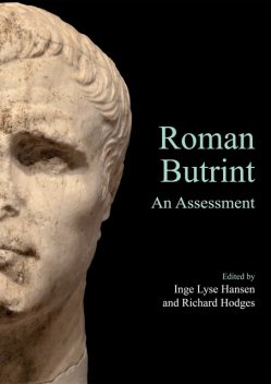 Roman Butrint, Inge Hansen, Richard Hodges