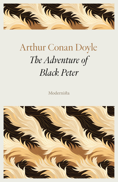 The Adventure of Black Peter, Arthur Conan Doyle