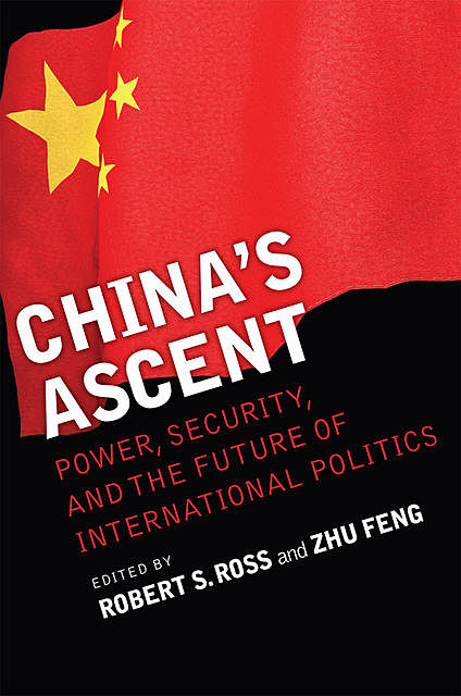 China's Ascent, Robert Ross, Zhu Feng