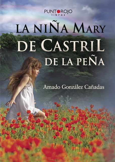 La Niña Mary de Castril de la Peña, Amado González Cañadas