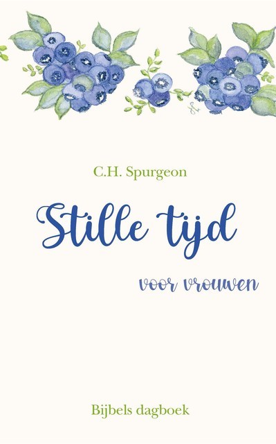 Stille tijd voor vrouwen, C.H. Spurgeon