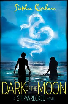 Dark of the Moon, Siobhan Curham