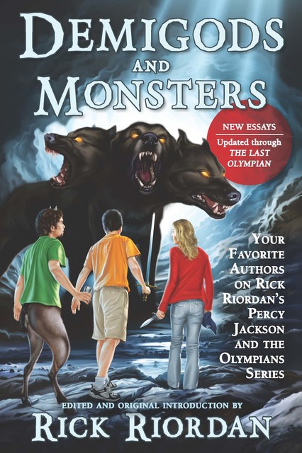 Demigods and Monsters, Rick Riordan, Leah Wilson