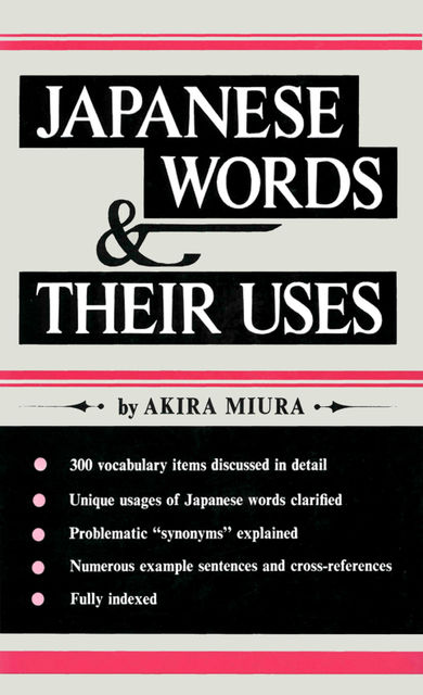 Japanese Words & Their Uses, Akira Miura