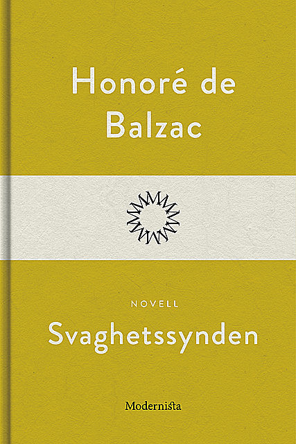 Svaghetssynden, Honoré de Balzac