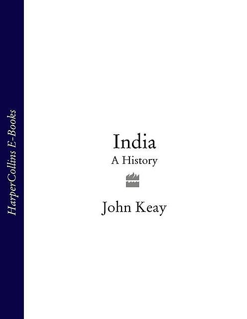 India, Keay John