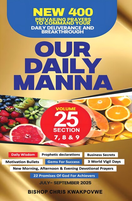Our Daily Manna, Bishop Chris Kwakpovwe