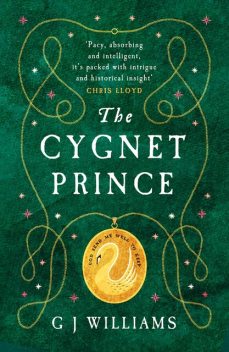 The Cygnet Prince, G.J. Williams