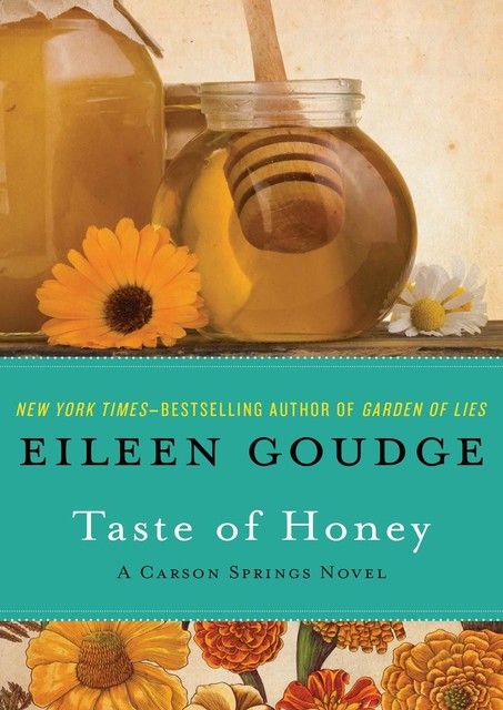 Taste of Honey, Eileen Goudge