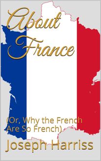 About France, Joseph Harriss