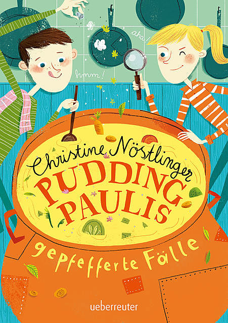 Pudding-Paulis gepfefferte Fälle, Christine Nöstlinger