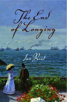 The End of Longing, Ian Reid