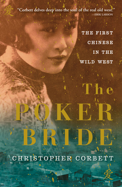 The Poker Bride, Christopher Corbett