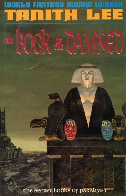 The Book of the Damned, Tanith Lee