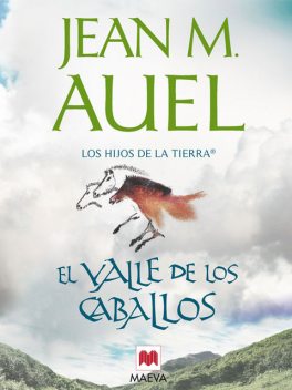 El valle de los caballos, Jean Marie Auel