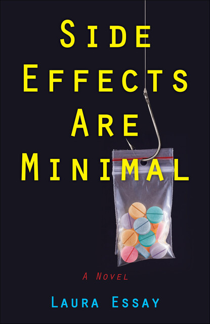 Side Effects Are Minimal, Laura Essay