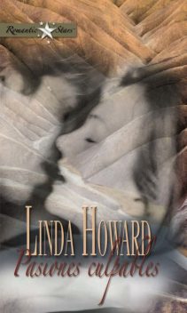 Su única oportunidad/Historias de amor, Linda Howard