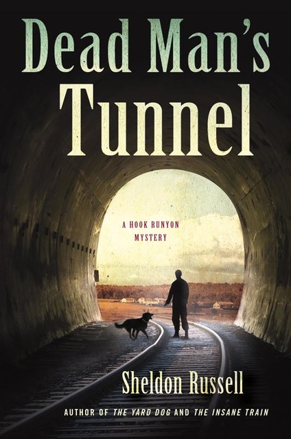 Dead Man's Tunnel, Sheldon Russell