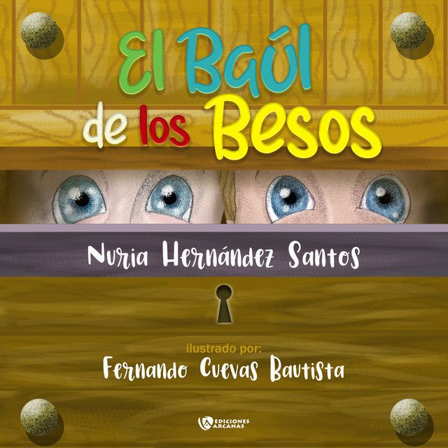 El baúl de los besos, Nuria Hernández Santos