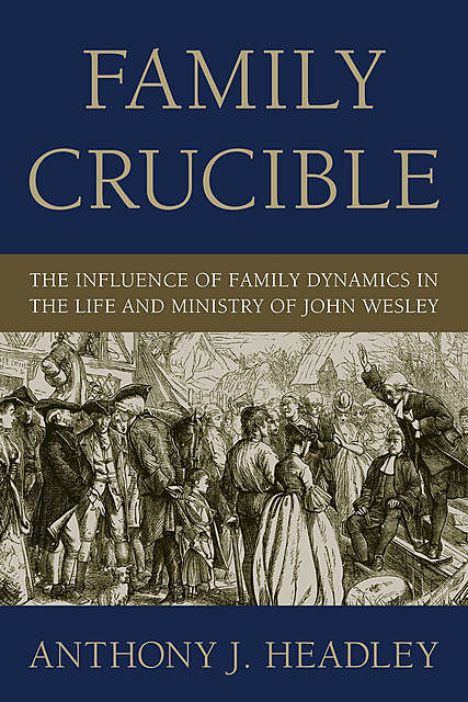 Family Crucible, Anthony Headley