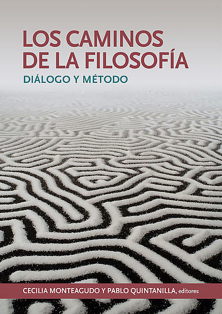 Los caminos de la filosofía, Pablo Quintanilla, Cecilia Monteagudo