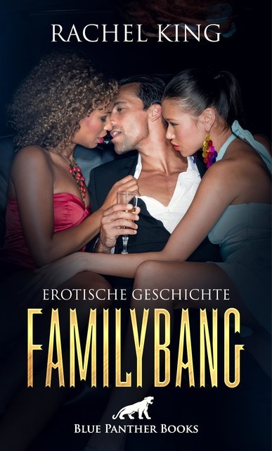 FamilyBang | Erotische Geschichte, Rachel King