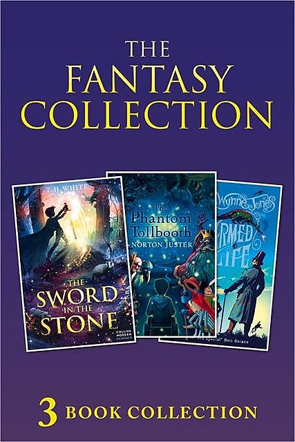 3-book Fantasy Collection, Diana Wynne Jones, Norton Juster, T.H. White