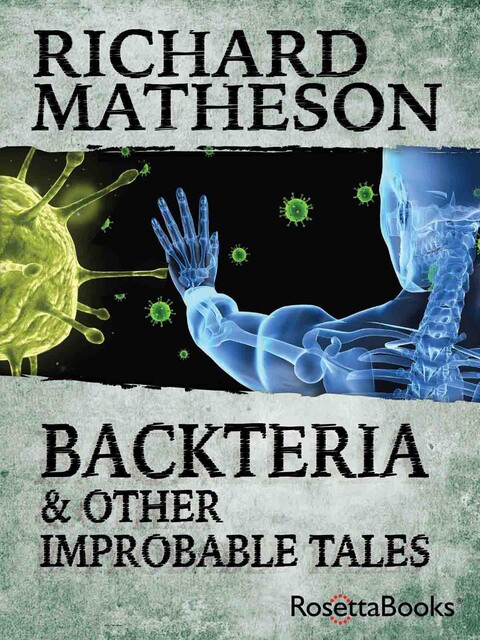 Backteria, Richard Matheson