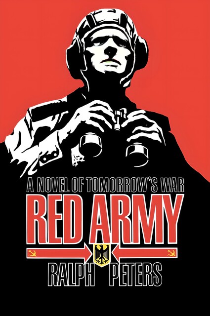 Red Army, Ralph Peters