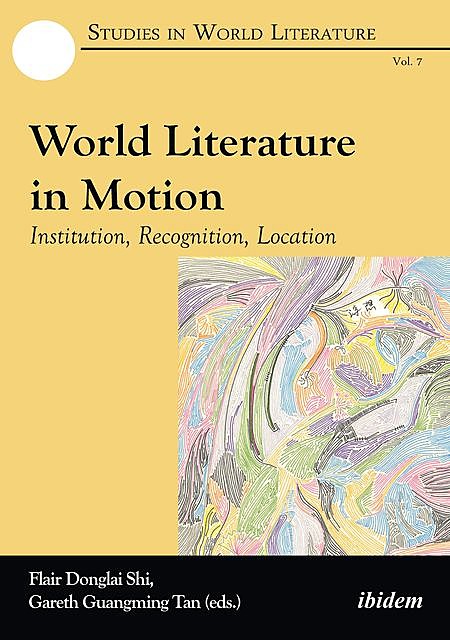 World Literature in Motion, Tan, Flair Donglai, Gareth Guanming, Shi