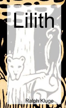 Lilith, Ralph Kluge