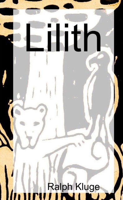 Lilith, Ralph Kluge