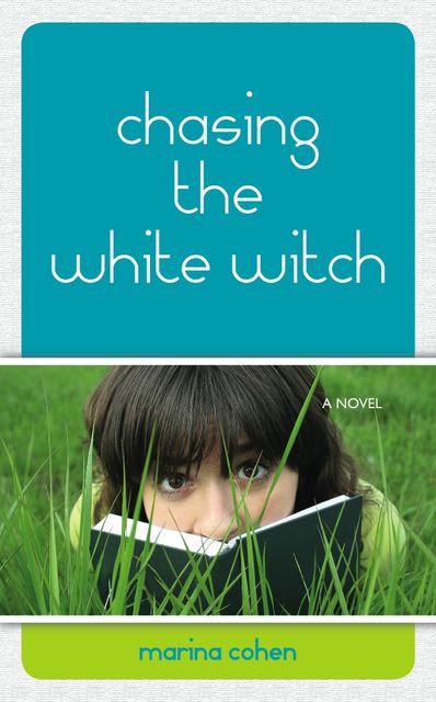 Chasing the White Witch, Marina Cohen