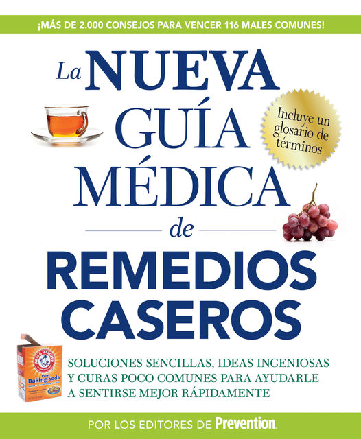 La Nueva Guia Medico de Remedios Caseros, The Editors of Prevention
