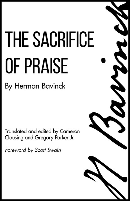 The Sacrifice of Praise, Herman Bavinck