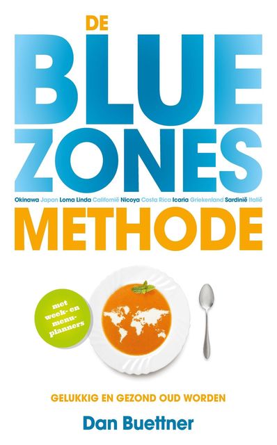 De blue zones-methode, Dan Buettner