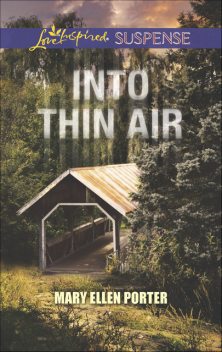 Into Thin Air, Mary Ellen Porter