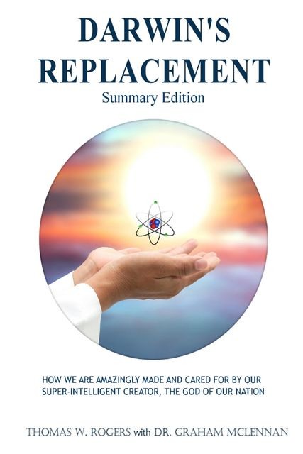 DARWIN'S REPLACEMENT – SUMMARY EDITION, Thomas Rogers, Graham McLennan