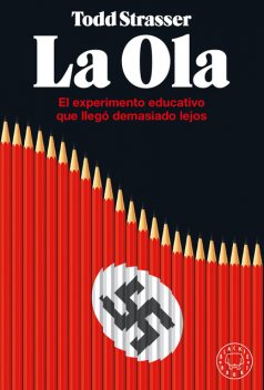 La ola, Todd Strasser