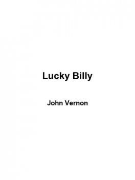 Lucky Billy, Susan Wyler, John Vernon