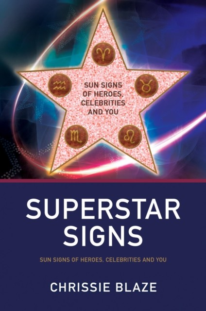 Superstar Signs, Chrissie Blaze