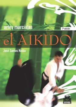 El aikido, José Santos Nalda