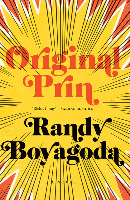 Original Prin, Randy Boyagoda
