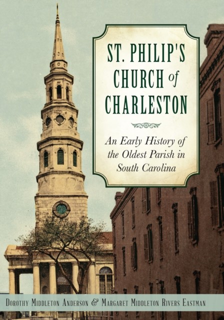 St. Philip's Church of Charleston, Dorothy Anderson