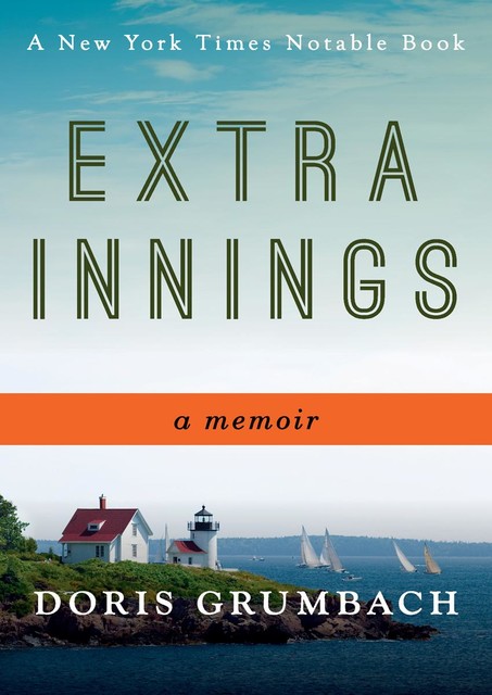 Extra Innings, Doris Grumbach