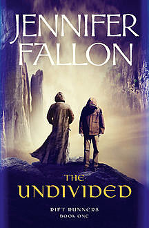 The Undivided, Jennifer Fallon