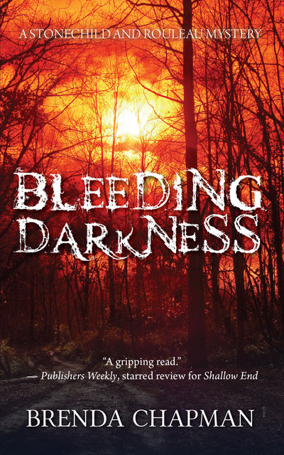 Bleeding Darkness, Brenda Chapman