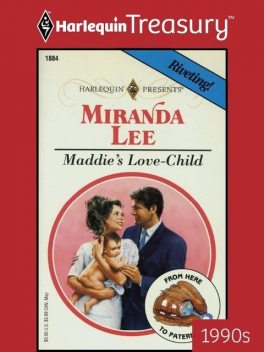 Maddie's Love-Child, Miranda Lee