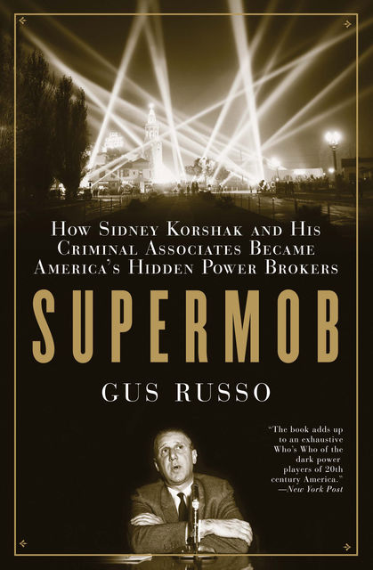 Supermob, Gus Russo