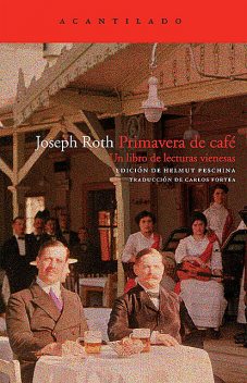 Primavera de café, Joseph Roth